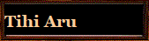 Tihi Aru